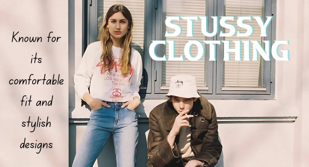 Stussy Clothing